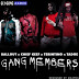 Ballout (Ft Chief Keef, Tadoe & Terintino) – Gang Members
